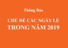 Chủ Đề Các Ngày Lễ Trong Năm 2019