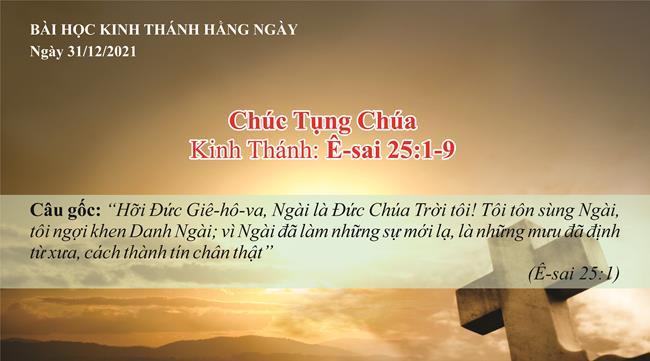 Chúc Tụng Chúa – 31/12/2021