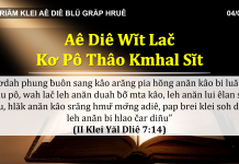 Aê Diê Wĭt Lač Kơ Pô Thâo Kmhal Sĭt – 4/3/2022