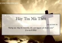 Hãy Tin Mà Thôi – 8/5/2022