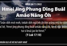 Hmei Jing Phung Dĭng Buăl Amâo Năng Ôh – 6/11/2022