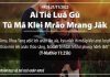 Ai Tiê Luă Gŭ Tŭ Mă Klei Mrâo Mrang Jăk – 21/11/2022