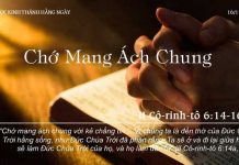 Chớ Mang Ách Chung – 16/11/2022