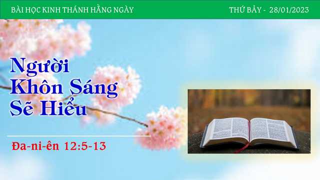 Người Khôn Sáng Sẽ Hiểu – 28/1/2023