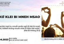 Ñĕ Kơ Klei Bi Mneh Msao – 23/4/2023