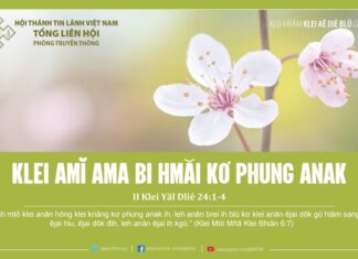 Klei Amĭ Ama Bi Hmăi Kơ Phung Anak – 12/1/2024