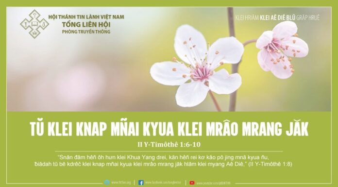 Tŭ Klei Knap Mñai Kyua Klei Mrâo Mrang Jăk – 9/1/2024