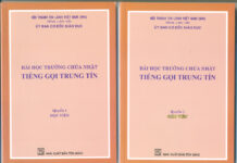 UB. CĐGD – GIỚI THIỆU BÀI HỌC TRƯỜNG CHÚA NHẬT – Tiếng Gọi Trung Tín (I & II)