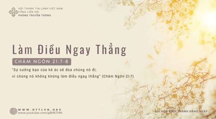 Làm Điều Ngay Thẳng -10/3/2024