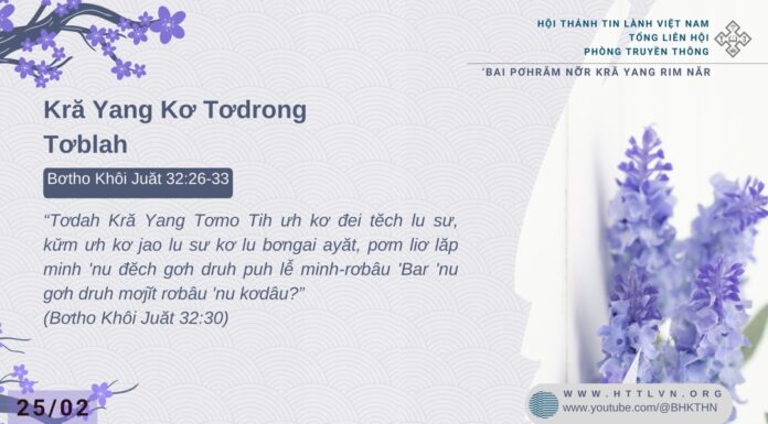 Kră Yang Kơ Tơdrong Tơblah – 25/2/2025