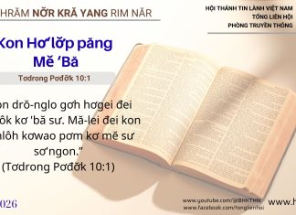 Kon Hơ’lơ̆p păng Mĕ ‘Bă – 7/2/2026