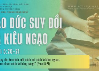 Đạo Đức Suy Đồi và Kiêu Ngạo – 8/3/2026