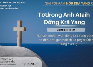 Tơdrong Arih Ataih Đơ̆ng Kră Yang – 13/3/2026