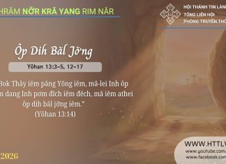 Ôp Dih Băl Jơ̆ng – 6/4/2026