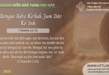 Lu Bơngai Adro Kơ’bah Jum Dăr Kơ Inh – 27/4/2026