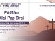 Pô Mâo Klei Pap Brei – 11/4/2026