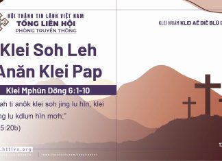 Klei Soh Leh Anăn Klei Pap – 17/4/2026