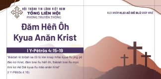 Đăm Hêñ Ôh Kyua Anăn Krist – 21/4/2026