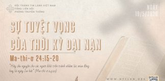 Sự Tuyệt Vọng Của Thời Kỳ Đại Nạn – 19/5/2026