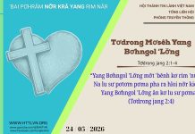 Tơdrong Mơsêh Yang Bơhngol ‘Lơ̆ng – 24/5/2026