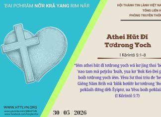 Athei Hŭt Đĭ Tơdrong Yoch – 30/5/2026