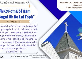 Ưh Kơ Pơm Bôl Hăm “Bơngai Ưh Kơ Lui Tơpă” – 19/6/2026