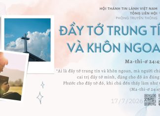 Đầy Tớ Trung Tín và Khôn Ngoan – 17/7/2026