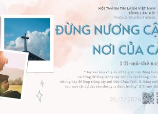 Đừng Nương Cậy nơi Của Cải – 20/7/2026