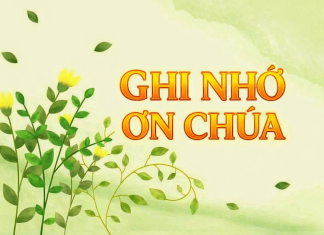 Bài hát: Ghi Nhớ Ơn Chúa