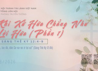 Khi Xứ Hứa Chẳng Như Lời Hứa (1) – 21/8/2026