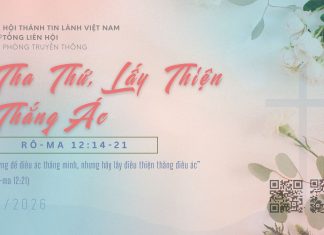 Tha Thứ, Lấy Thiện Thắng Ác – 4/8/2026