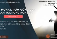 Băt Mơnat, Pơm ‘Lơ̆ng Gơh Blah Tơdrong Kơnê̆ Jei – 4/8/2026