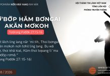 Tơ’bơ̆p Hăm Bơngai Akăn Mơkoh – 16/8/2026