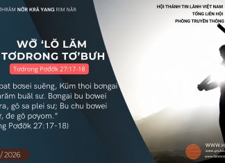 Wơ̆ ‘Lŏ Lăm Tơdrong Tơ’bưh – 23/8/2026