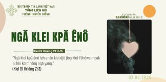 Ngă Klei Kpă Ênô – 2/8/2026