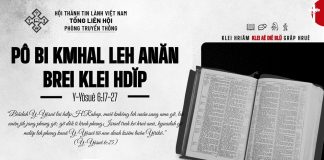 Pô Bi Kmhal Leh Anăn Brei Klei Hdĭp – 24/9/2026